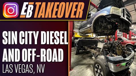 EB Takeover: Sin City Diesel & Off-Road - YouTube