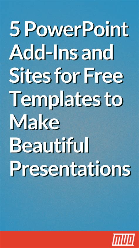 5 PowerPoint Add-Ins and Sites for Free Templates to Make Beautiful ...