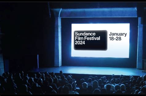 2024 Sundance Film Festival: Submissions OPEN! - TechvangArt