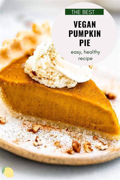 The Best Vegan Pumpkin Pie | Eat With Clarity Desserts | Recipe | Vegan pumpkin pie recipe ...