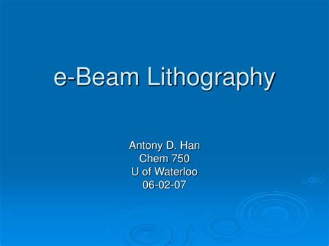 Electron Beam Lithography Process Ppt - The Best Picture Of Beam