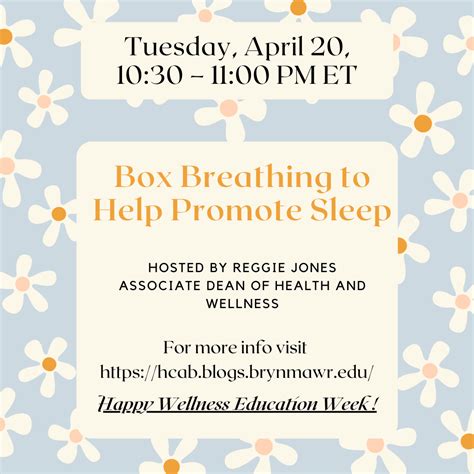 WEW2021: Box Breathing to Help Promote Sleep