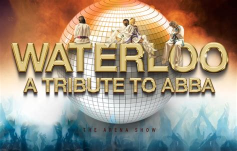 Waterloo - A Tribute To ABBA | first direct arena