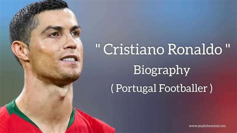 Cristiano Ronaldo Biography in english (Portuguese Footballer), Age ...