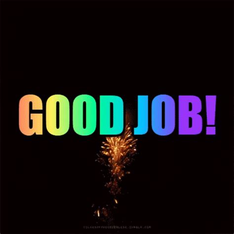 Good Job Stickers - Find Share on GIPHY | Good job quotes, Well done ...