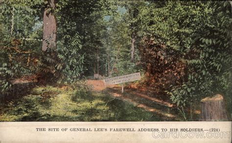 The Site of General Lee's Farewell Address to His Soldiers Appomattox River, VA Civil War