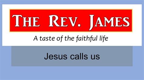 Jesus calls us – A taste of the faithful life