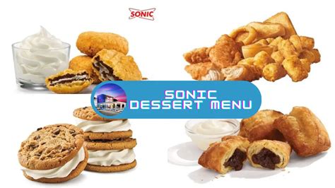 Sonic Dessert Menu - [December 2024]