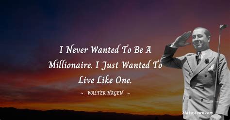 10+ Best Walter Hagen Quotes