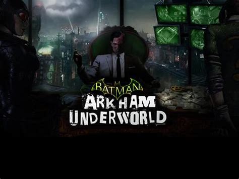 Batman: Arkham Underworld launches on mobile devices