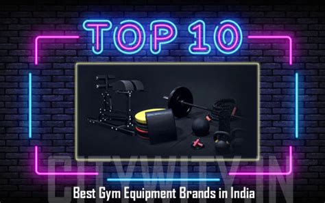 Top 10 Best Gym Equipment Brands in India 2024 - CityWity