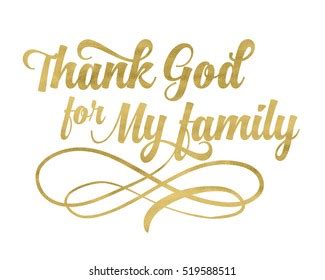 Thank God My Family Typography Design Stock Illustration 519588511