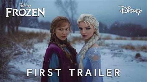 Frozen: Live Action Movie (2025) | First Trailer | Anya Taylor Joy ...