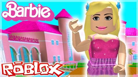 BARBIE LIFE IN THE DREAM HOUSE ROLE PLAY ROBLOX COOL NEW GAME FUN - YouTube