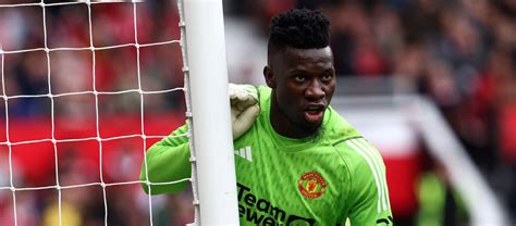 Andre Onana rues Manchester United's lack of ruthlessness - Man United News And Transfer News ...