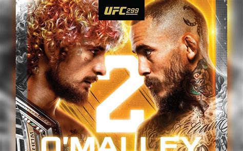 UFC 299: O'Malley vs. Vera 2