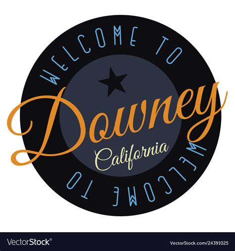 Welcome to downey california Royalty Free Vector Image