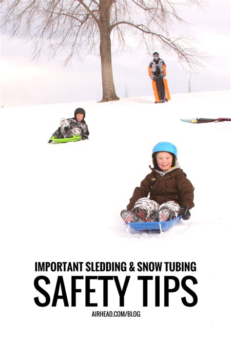 Important sledding & snow tubing safety tips | Taking time to think ...