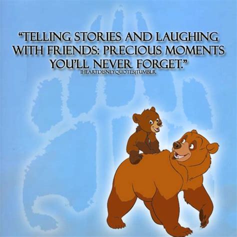 I Disney Quotes | Brother bear quotes, Brother bear, Disney quotes