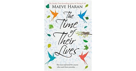 The Time of their Lives by Maeve Haran