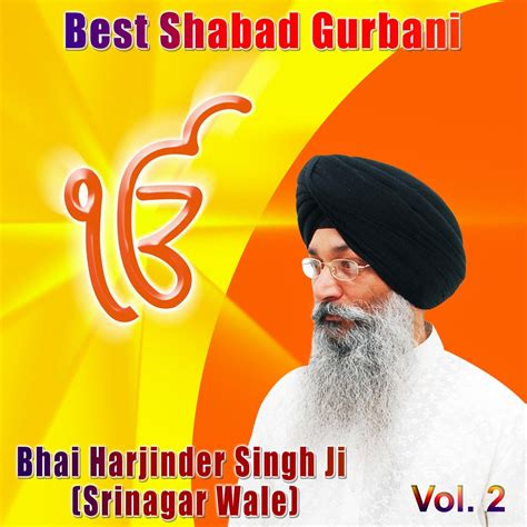 Bhai Harjinder Singh Ji | iHeart