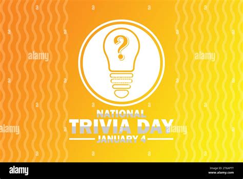 National Trivia Day Vector illustration. January 4. Suitable for ...