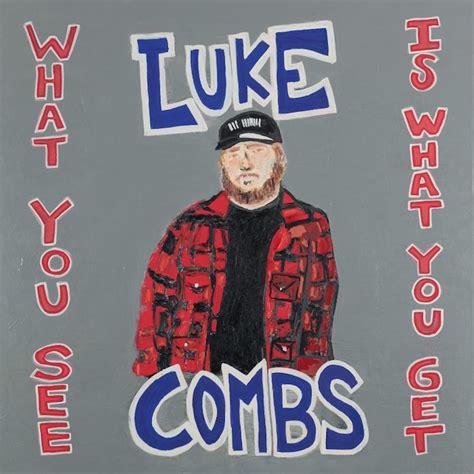 CD: Luke Combs – What You See Is What You Get