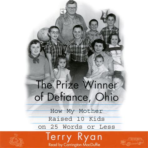 The Prize Winner Of Defiance Ohio Audiobook by Terry Ryan, Carrington MacDuffie | Official ...