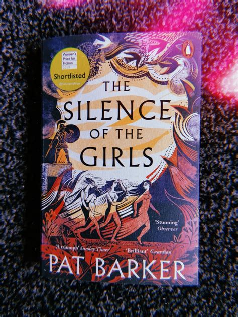 BOOK REVIEW: The Silence of the Girls by Pat Barker – Bookish Pip