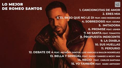 Lo Mejor de Romeo Santos, Bachata Romántica- Artist Greatest Hits - YouTube