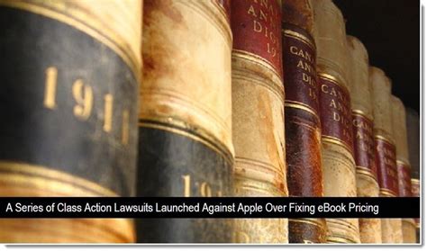 The Grand eBook Conspiracy: Class Action Efforts Launched against Apple ...