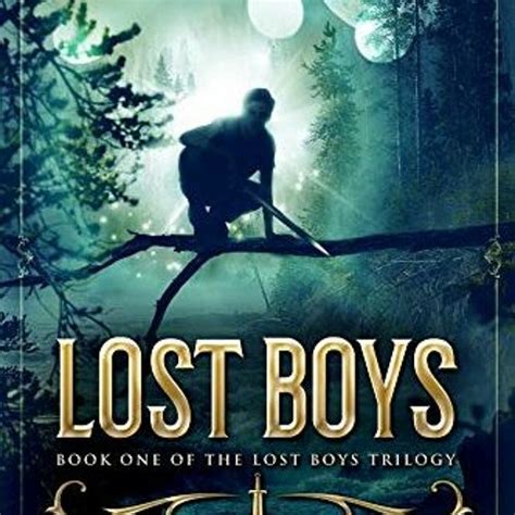 Stream Access [KINDLE PDF EBOOK EPUB] Lost Boys: Book One of the Lost Boys Trilogy by Riley by ...