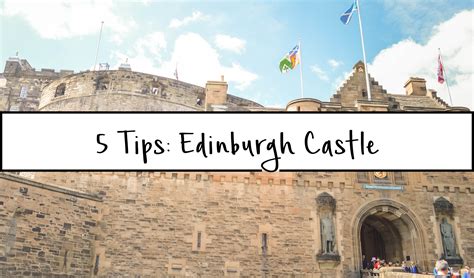 5 Tips for Visiting Edinburgh Castle - The Average Tourist