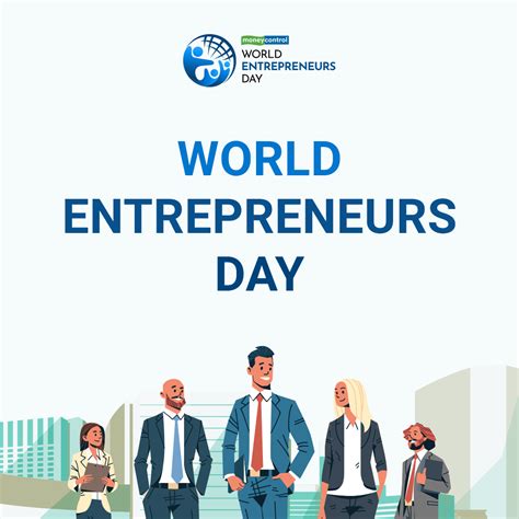 World Entrepreneurs Day 2022