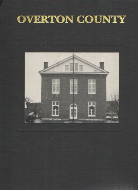 History of Overton County, Tennessee by Overton County History Book ...