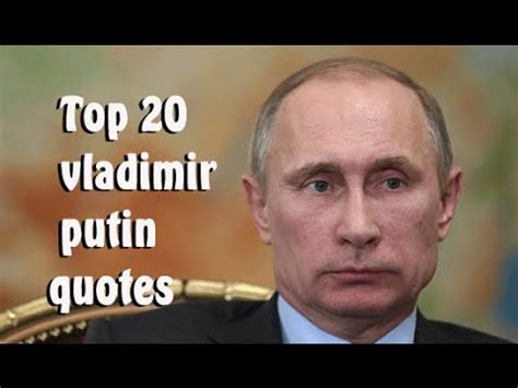 Top 20 vladimir putin quotes || The Current President of Russia - YouTube