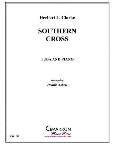 The Southern Cross Sheet Music by Herbert L Clarke | nkoda | Free 7 ...