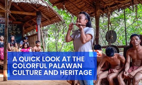 A Quick Look at the Colorful Palawan Culture and Heritage | Blog | CitiGlobal