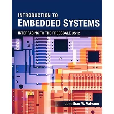 Embedded Microcomputer Systems By Jonathan W Valvano Pdf - masafgator