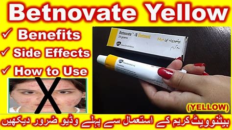 How to Use Betnovate N Ointment Cream Uses Benefits Side Effects | Cream, Ointment, Side effects