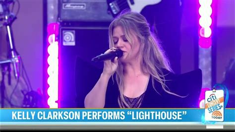 Kelly Clarkson - Lighthouse - Today Show - YouTube