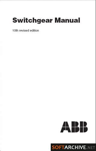 ABB Switchgear Manual 10th Ed 2004