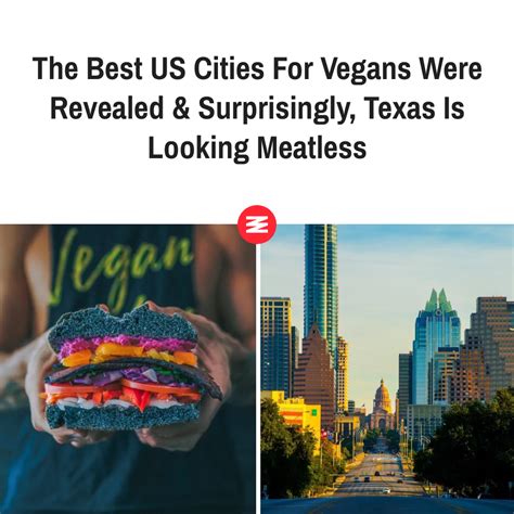 The Best US Cities For Vegans Were Revealed & Surprisingly, Texas Is ...