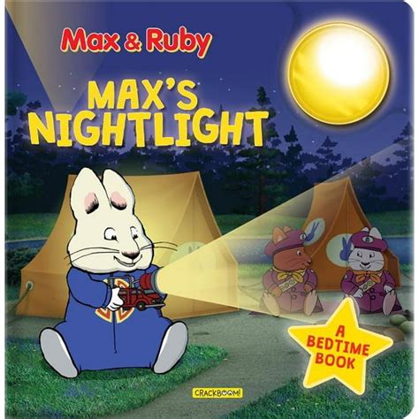 Max & Ruby: Max & Ruby: Max's Nightlight : A Bedtime Book (Board book) - Walmart.com - Walmart.com