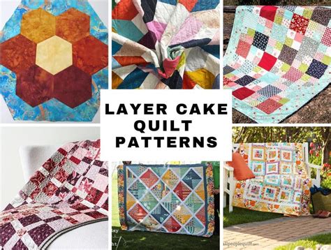 Free Layer Cake Quilt Patterns To Create Your Own Masterpiece ⋆ Hello Sewing