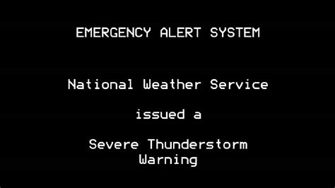 Severe Thunderstorm Warning Eas - EAS Severe Thunderstorm Warning On ...