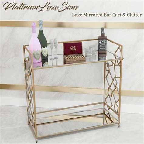 Luxe Mirrored Bar Cart & Clutter | Sims 4 cc furniture, Sims 4, Tumblr ...