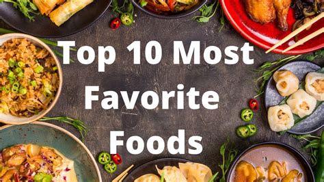 Top 10 Most Favorite Foods in the World - YouTube