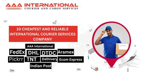 10 Cheapest and Reliable International Courier Services Company