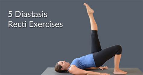 5 Effective Diastasis Recti Exercises - LaurenOhayon.com